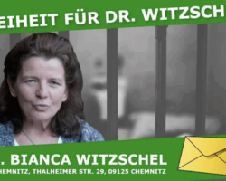 Freiheit für Dr. Bianca Witzschel, JVA Chemnitz, Thalheimer Str. 29 D-09125 Chemnitz