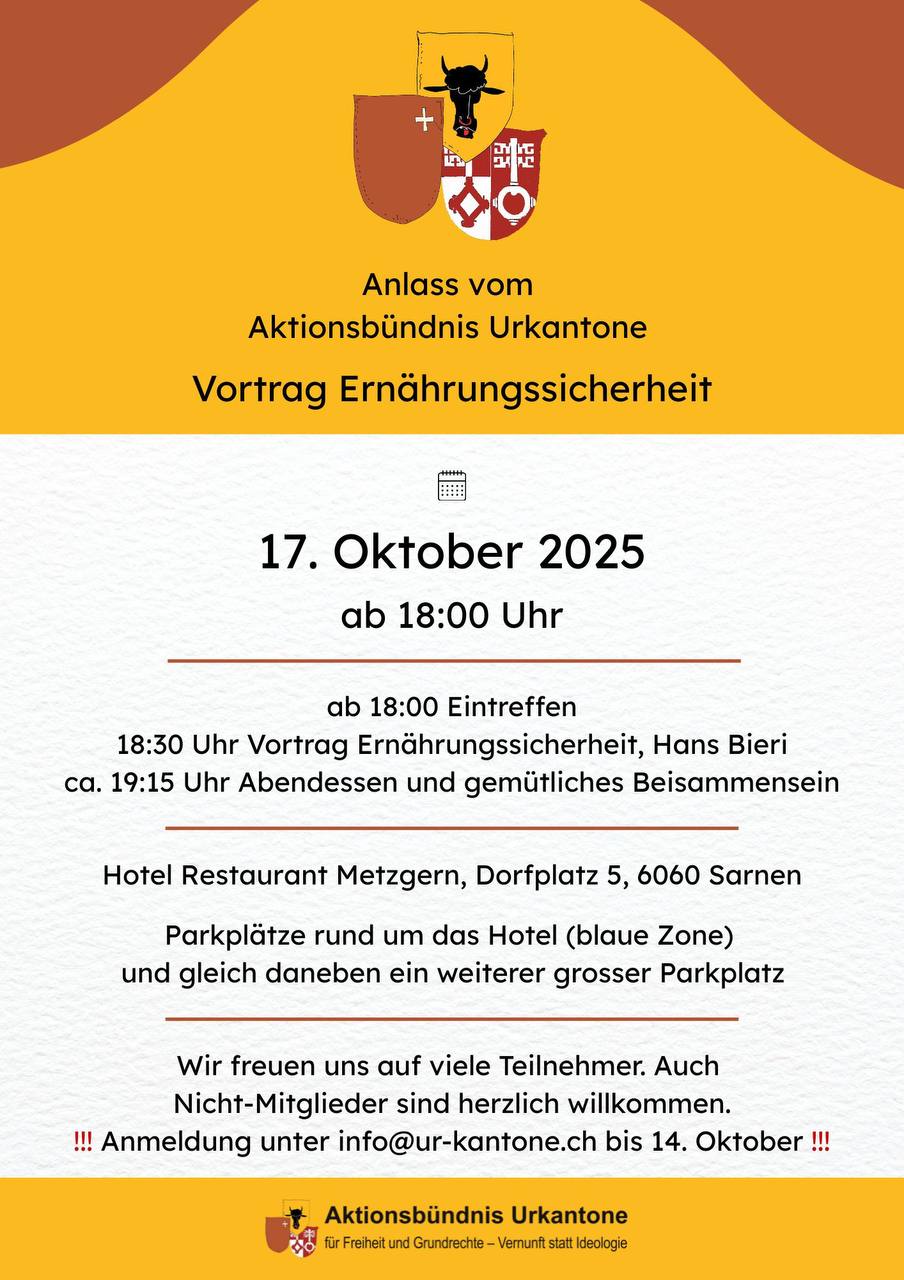 Vortrag Ernährungssicherheit 17.10.2025 im Hotel Restaurtant Metzgern, 6060 Sarnen