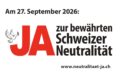 JA zur Neutralitätsinitiative